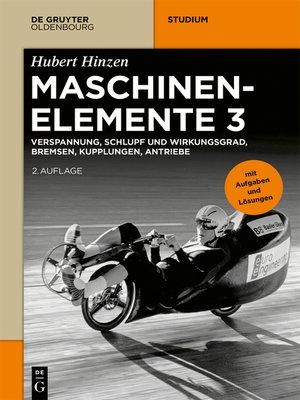 cover image of Verspannung, Schlupf und Wirkungsgrad, Bremsen, Kupplungen, Antriebe